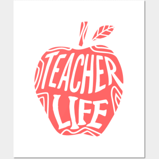 Teacher Life Posters and Art